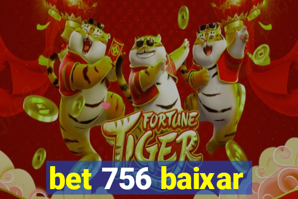bet 756 baixar